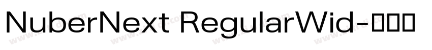 NuberNext RegularWid字体转换 NuberNext RegularWid字体转换